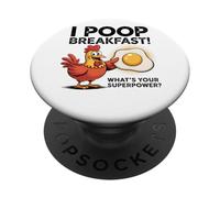 I Poop Breakfast What's Your Superpower PopSockets Adhesive PopGrip