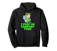 I Poop On Company Time Funny Frog Humour Design Pullover Hoodie