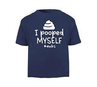 I Pooped Myself Hashtag awks Statement [BBY5] Short Sleeve Cotton Toddler t Shirt, 1-2 Years, Navy