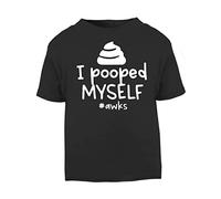 I Pooped Myself Hashtag awks Statement [BBY5] Short Sleeve Cotton Toddler t Shirt, 3-4 Years, Black