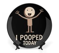 I Pooped Today Bone China Decorative Plates Wall Table Crafts Display Decor for Home Office