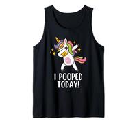 I Pooped Today T Shirt Tank Top