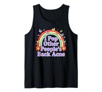I Pop Other People's Back Acne Funny Adult Humor Rainbow Tank Top