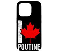 I Poutine, Canada, Maple Leaf Case for iPhone 15 Pro