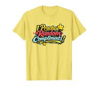 I Practice Random Compliments Bold Retro Typography Kindness T-Shirt