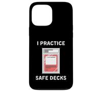 I Practice Safe Decks Trading Card Game Enthusiast Collector Case for iPhone 13 Pro Max