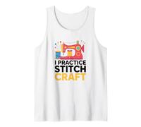 I Practice Stitch Craft, Funny Sewing Tank Top