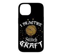 I Practice Stitch Craft - Yarn Knitting - Knitter's Gift Case for iPhone 14