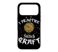 I Practice Stitch Craft - Yarn Knitting - Knitter's Gift Case for iPhone 17 Pro Max