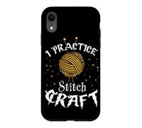 I Practice Stitch Craft - Yarn Knitting - Knitter's Gift Case for iPhone XR
