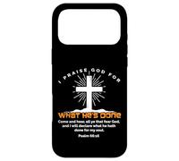 I Praise God For What He's Done Happy Easter Sunday Case for iPhone 17 Pro Max