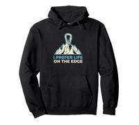 I Prefer Life On The Edge Rock Climbing Boulderer Pullover Hoodie