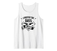 I Prefer The Bass Player Guitar Bassist Tank Top