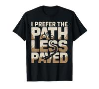 I Prefer The Path Less Paved Mountain Bike T-Shirt