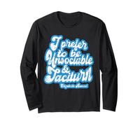 I Prefer to be unsociable and taciturn, Lizzie Bennet Long Sleeve T-Shirt
