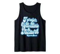 I Prefer to be unsociable and taciturn, Lizzie Bennet Tank Top