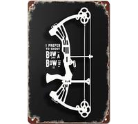 I Prefer to Shoot A Bow Not Wear One Metal Signaluminum Vintage Metal Sign Art Iron Painting for Indoor Outdoor Decor Room 12X8 Inch