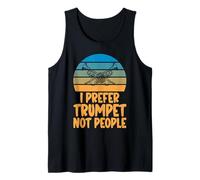 I Prefer Trumpet not People Trumpet Tank Top
