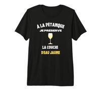 I Preserve the Ozone Layer Aperitif pastis Petanque Humor Premium T-Shirt