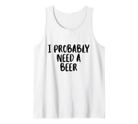 I Probably A Need Beer Drinking Father's Day Tank Top