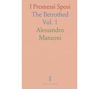 I Promessi Sposi: The Betrothed