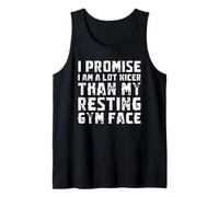 I Promise I'm Nicer Than My Resting Gym Face Funny Slogan Tank Top