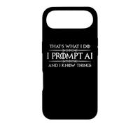 I Prompt AI and I Know Things Funny Prompt Engineer Tech Case for iPhone Air