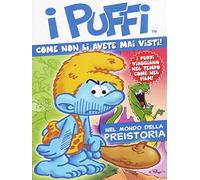 I Puffi - Nel Mondo Della Preistoria