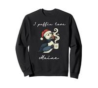 I Puffin Love Maine Funny Christmas Bird Souvenir Sweatshirt