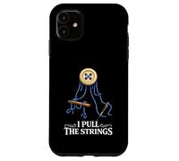 I Pull The Strings Sewing Crochet Knitting Craft Lover Humor Case for iPhone 11