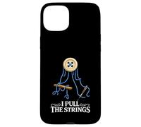 I Pull The Strings Sewing Crochet Knitting Craft Lover Humor Case for iPhone 15 Plus