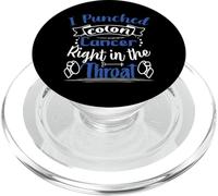 I Punched Colon Cancer Right In The Throat | Colon Cancer PopSockets PopGrip for MagSafe