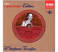 I Puritani (Serafin, Callas, Stefano, Rossi-Lemeni)