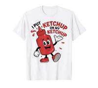 I Put Ketchup on My Ketchup Funny Ketchup Kids T-Shirt
