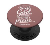 I Put My Trust in God Whose Word I Praise Psalm 56:3-4 PopSockets Adhesive PopGrip