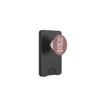 I Put My Trust in God Whose Word I Praise Psalm 56:3-4 PopSockets PopWallet for MagSafe