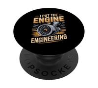 I Put The Engine In Engineering Funny Aerospace Engineer ... PopSockets Adhesive PopGrip