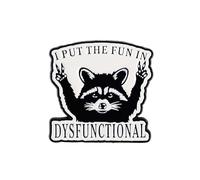 I Put The Fun In Dysfunctional Enamel Pin, Raccoon With Peace Sign Pin Brooch, Funny Gift For Dysfunctional Friend Sarcastic Sassy Person, Dark Humor Animal Lapel Badge, Emotional Mess Accessories