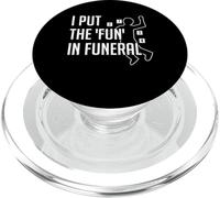 I Put The Fun In Funeral Forensic Science PopSockets PopGrip for MagSafe