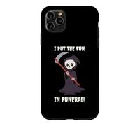I Put The Fun In Funeral - Funny Halloween Grim Reaper Death Case for iPhone 11 Pro Max