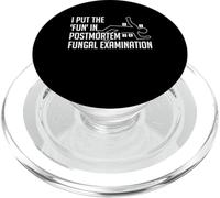 I Put The Fun In Postmortem Forensic Science PopSockets PopGrip for MagSafe