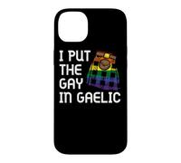 I Put The Gay In Gaelic Scottish Kilt Celtic Scotsman Gaelic Case for iPhone 14 Plus