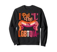 I Put the L In LGBTQI Funny Lesbian Sweatshirt