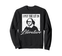 I Put The Lit In Literature Sweatshirt