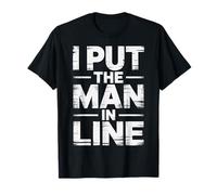 I Put The Man in Line Football Offensive Lineman Jokes |- T-Shirt