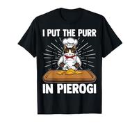 I Put The Purr in Pierogi - Cat Lover Polish Pierogi Baker T-Shirt