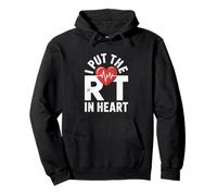 I Put The RT In Heart Funny Respiratory Therapist Pullover Hoodie