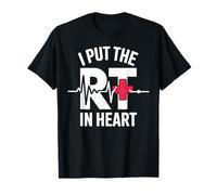 I Put The RT in Heart Respiratory Therapist T-Shirt