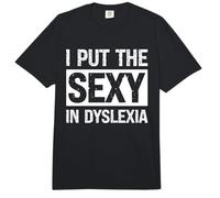 I Put The Sexy in Dyslexia Comfort Colors Adult Heavyweight T-Shirt