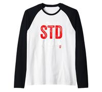 I Put the STD in Stud I Need Is U Weird Inappropriate Joke Raglan Baseball Tee